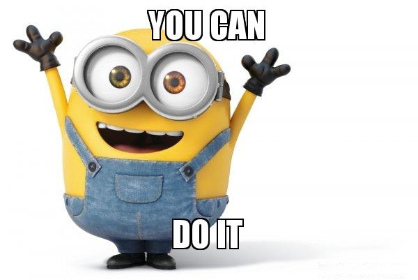 You Can Do IT!!!