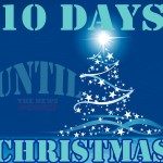 10 Days Until Christmas