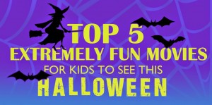 5 Amazing Halloween Movies for Kids
