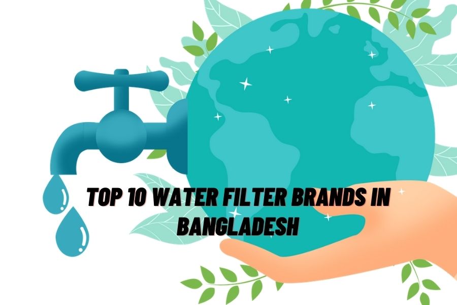 Top 10 Water Filter Brand In 2024