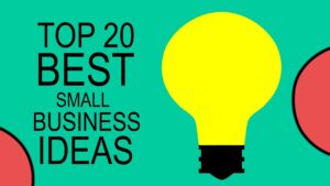 Top 20 Profitable Small Businesses Ideas 2024