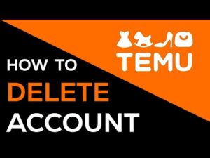 How to Delete Temu Account: A Simple Step-by-Step Guide